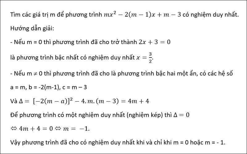 Tìm giá trị m để phương trình có một nghiệm 